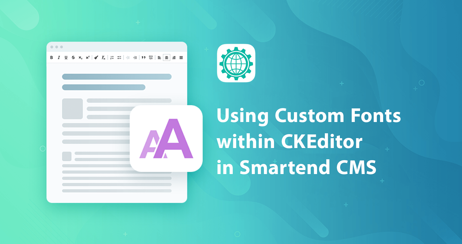 Using Custom Fonts within CKEditor in Smartend CMS